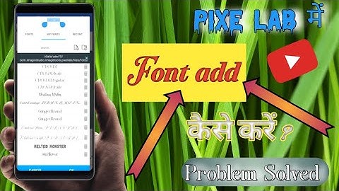Pixellab me Font kaise Add kare | How to add font in Pixellab ...YouTube ·Skill INPROVE
