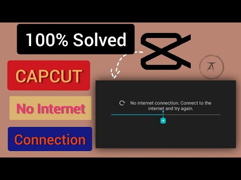 Capcut No Internet Connection Problem Fix  | How To Solve Capcut Viamaker No Internet Connection|