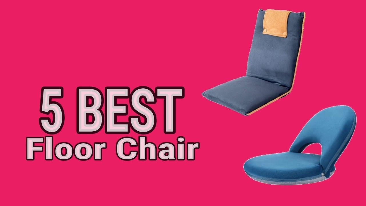 5 Best Floor Chair 2021 YouTube