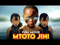 MTOTO WA JINI FULL MOVIE