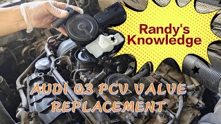 AUDI Q3 HIGH ENGINE OIL CONSUMPTION PCV REPLACEMENTP052E / P052E00 (PCV Regulator Valve Performance)