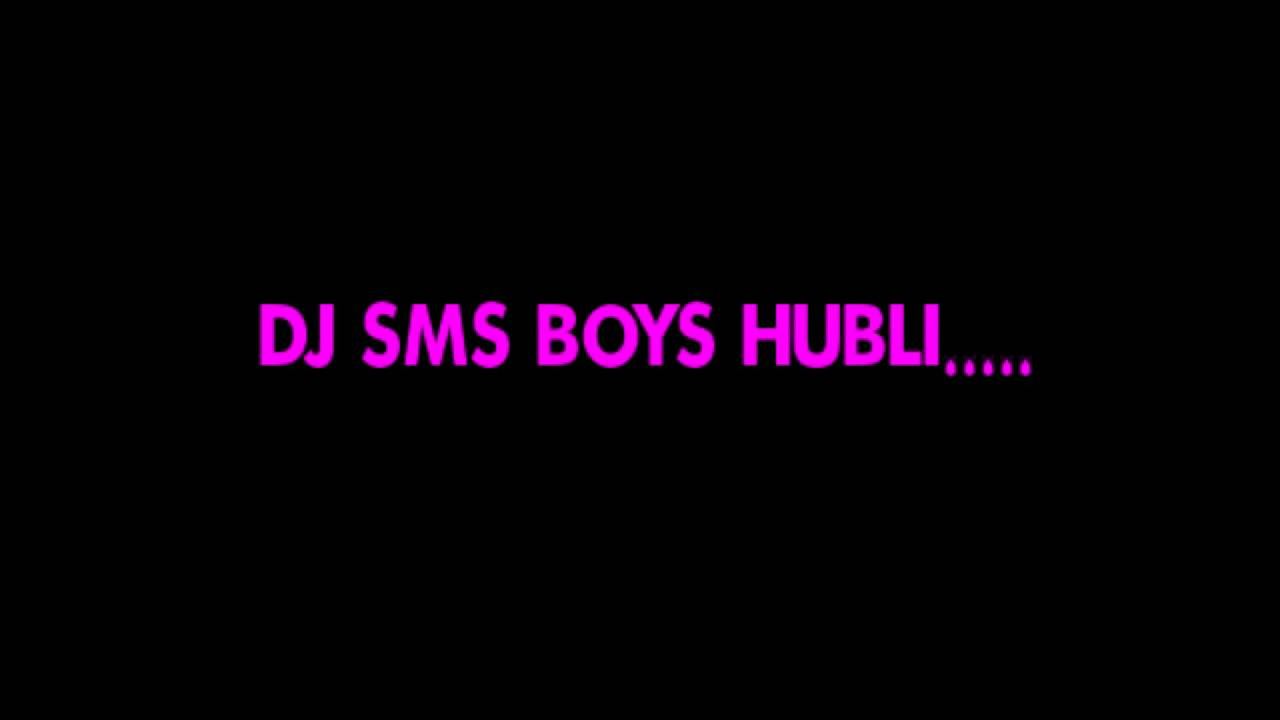 Hubli Hindi fun Dj trance mix by Dj SMS boys