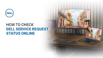 How to Check Dell Service Request Status (Official Dell Tech Support)