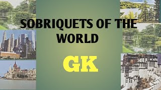 GK QUESTIONS AND ANSWER || SOBRIQUETS OF THE WORLD || Mirbas Vision