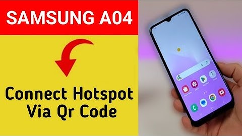 How to connect hotspot via QR code, Samsung galaxy A04 me wireless internet connect kaise karen