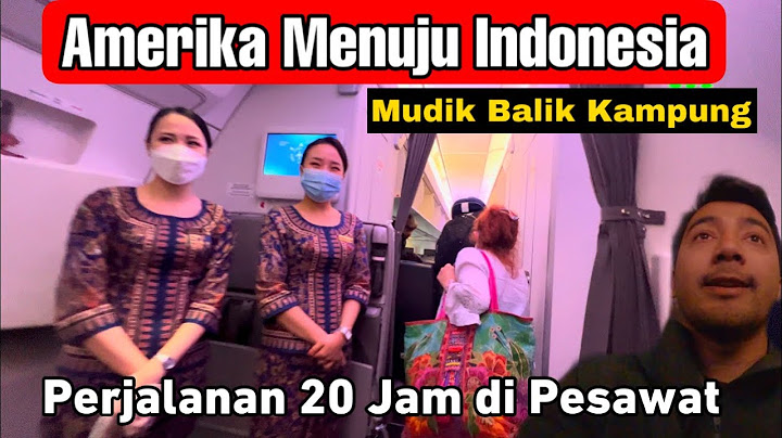Perjalanan MUDIK ke Indonesia cobain Singapore Airlines