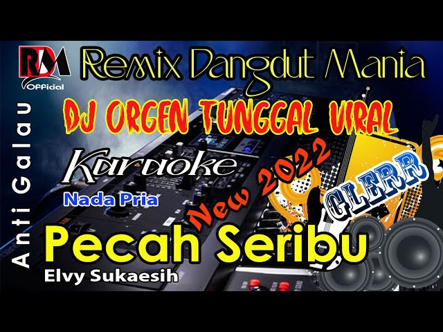 Karaoke Pecah Seribu _ Elvy Sukaesih  Full Dj Remix Dangdut Slow Orgen Tunggal Cover By RDM Official class=