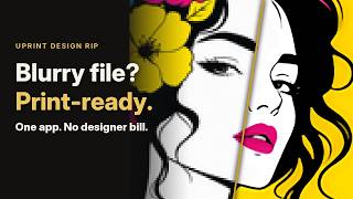 AI Upscale: Blurry in. Sharp out. | UPrint Design Software screenshot 2