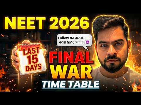 NEET 2026: Last 15 Days FINAL WAR Strategy 💥 || ssp sir