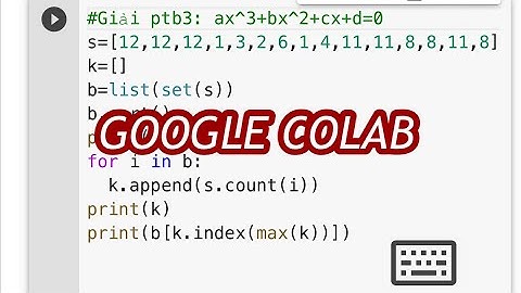 Code và chạy Python online trên Google không cần cài phần mềm
