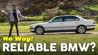 A Reliable BMW? Is It Possible? - BMW E38 740iL