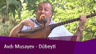 Avdı Musayev - Dubeyti Resimi