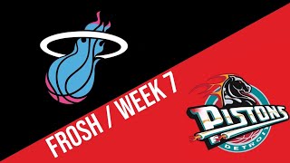 Week 7 | Frosh Heat 44 vs Pistons 32