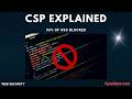 CSP Explained — The Header That Stops XSS Attacks