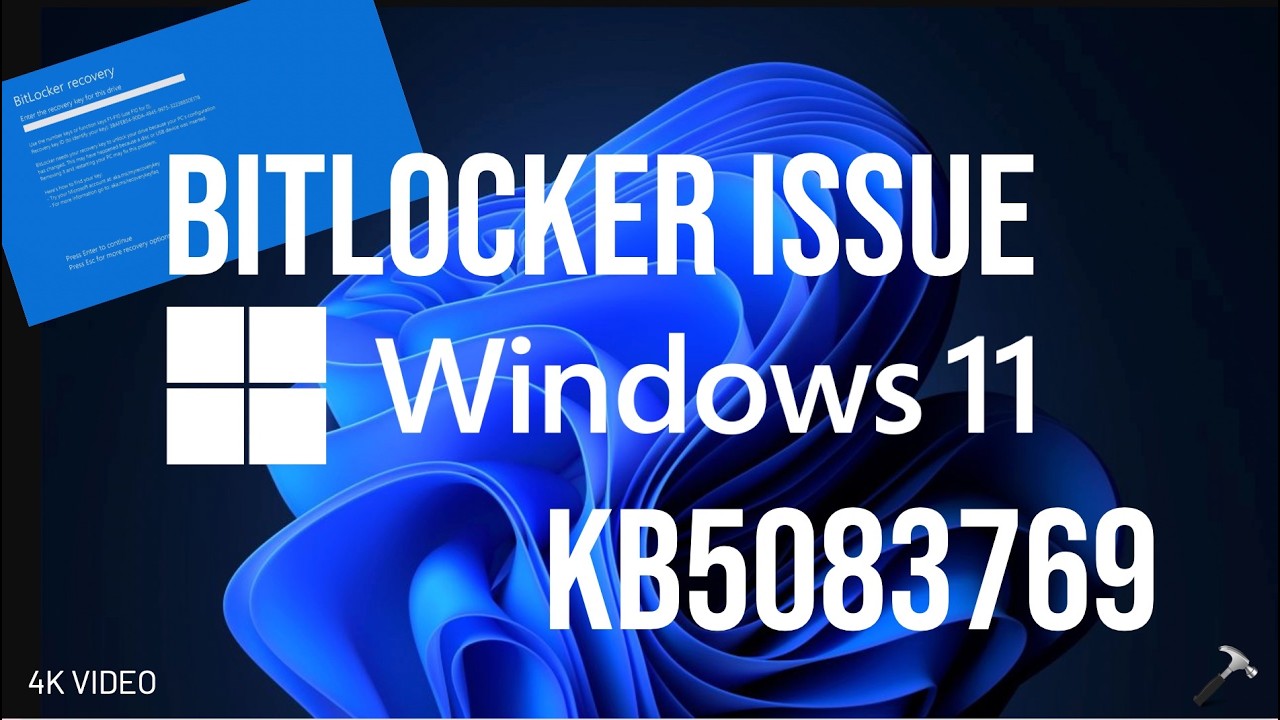 BitLocker issue after Windows 11 KB5083769