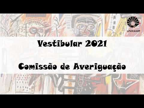 Vestibular Unicamp 2021- COMVEST - Comissão de Averiguação