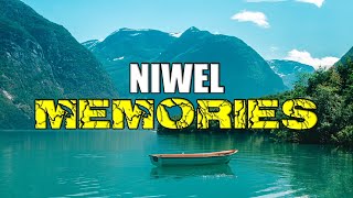 NIWEL - MEMORIES - (LYRICS)