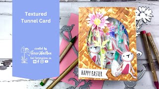 Textured Tunnel Easter Card
