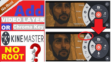 [No-Root] Add Kinemaster Video Layer or Chroma key (NO ROOT) [in Hindi]How add and what reality