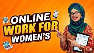 Online work for womens|