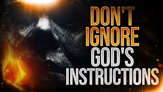 Don't Ignore God's Instructions
