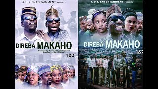 DIREBA  MAKAHO 1&2 LATEST HAUSA 2020