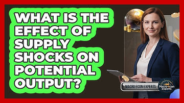 What Is The Effect Of Supply Shocks On Potential Output?