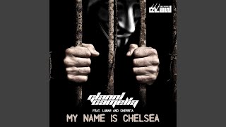 My Name Is Chelsea (Extended Mix)