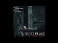 Marco Beltrami - "It Hears You" (A Quiet Place OST)