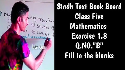 #SindhTextBookBoard   #ClassFifthMathematics   #Exercise  1.8  #Q.NO.2 #(B) #Fill in the blanks