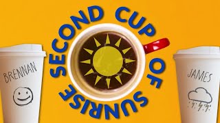 Second Cup of Sunrise 12/3