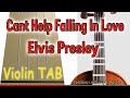 Can't Help Falling In Love (Cover) Elvis Presley - Violin Cover - Tab Tutorial