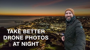 Take better night drone photos | How I use stacking to reduce noise and then process my night photos