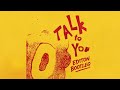 Talk To You - Bootleg (EDITON)