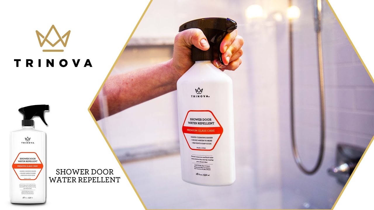 Trinova Shower Door Water Repellent: Explained 