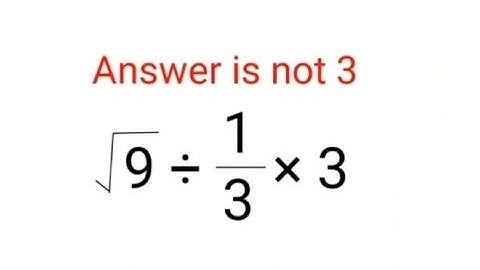 √9÷1/3×3 Het antwoord is niet 3. Veel mensen hebben het fout! Oekraïne Wiskunde Test #wiskunde #p...