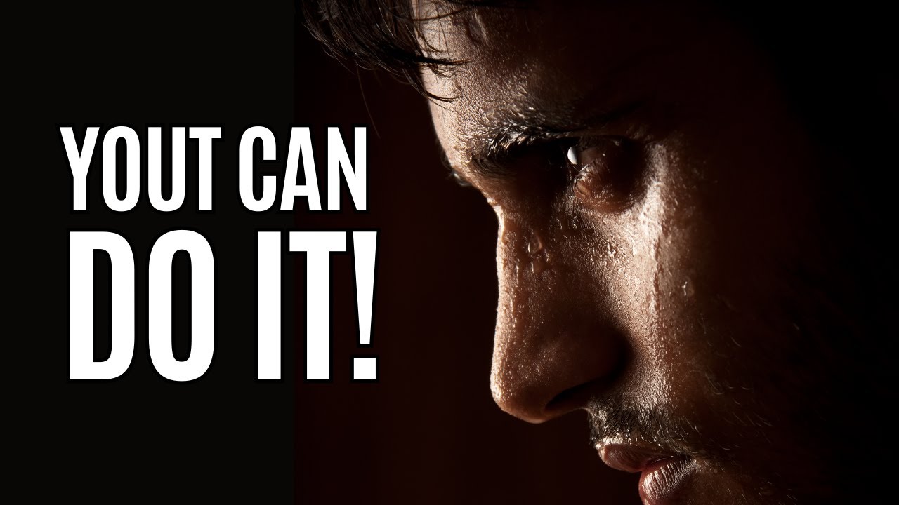 YOU CAN DO IT! - Motivational Speech - Motivation Video - YouTube