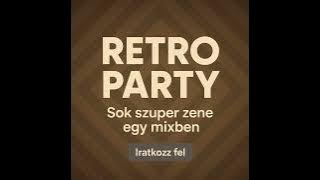 Összes Magyar Retró Zenék Egy Mixben | 2025