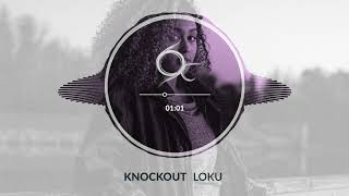 Loku- Knockout