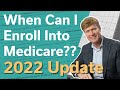 I'm Turning 65, When Can I Start Medicare? | 2022 Update