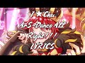 【LYRICS】I★Chu | ArS- Dance All Right!!! | アイ★チュウ | ArS- Dance All Right!!!