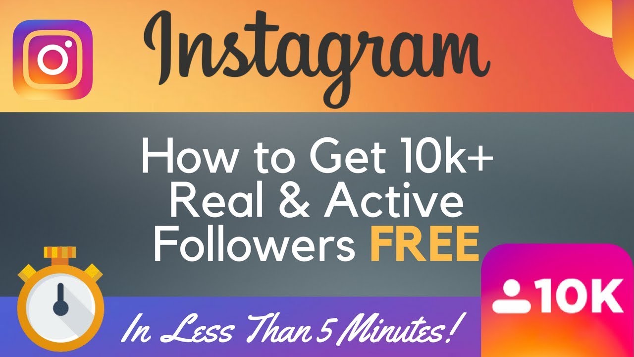 How To Get Thousands of REAL and ACTIVE Instagram Followers FOR FREE ...