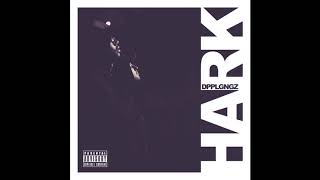 The Doppelgangaz - HARK (2013) Full Album