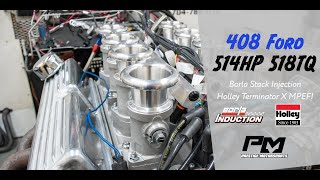 Cliff's Stack Injected 408 Windsor Ford on the Dyno at Prestige - 514HP 518TQ