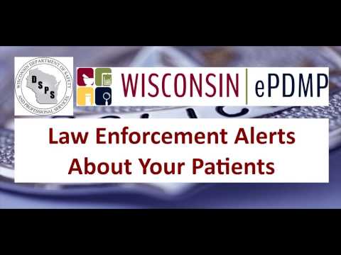 WI ePDMP- Reviewing Law Enforcement Alerts about a Patient