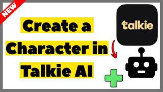 How to Create a Character in Talkie AI App (2026) | Full Guide