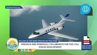 ZeroAvia and PowerCell collaborate for fuel cell stacks development