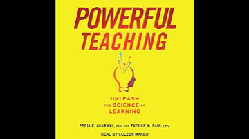Powerful Teaching: Unleash the Science of Learning by Patrice Bain | Full Audiobook