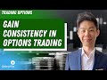 Gain Consistency in Options Trading