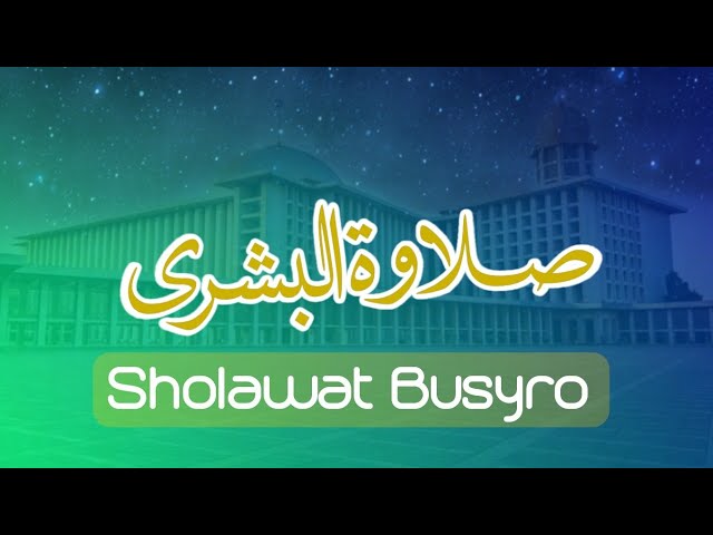 Sholawat Busyro | Muhammadin Sohibil Busryo class=